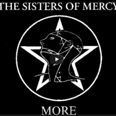 The Sisters Of Mercy - More (John Morado Extended Bootleg)