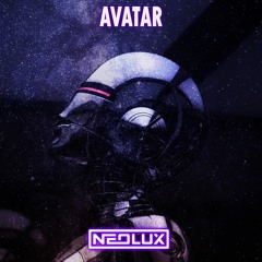 Neolux - Avatar (Extended Mix)