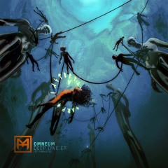OMNEUM - Deep Dive