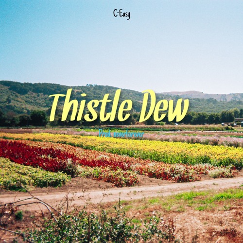 Thistle Dew (Interlude)