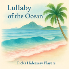 Lullaby of the Ocean