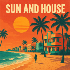 Sun And House