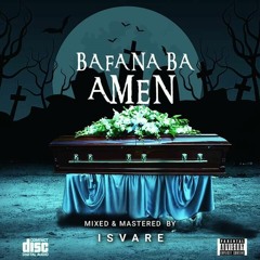 Bafana Ba (Amen)