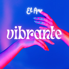vibrante
