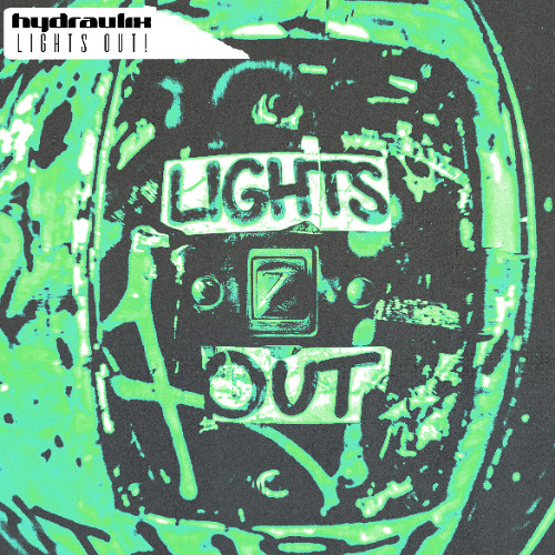 Hydraulix - Lights Out