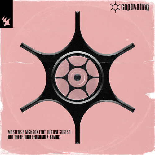 Out There (Obie Fernandez Remix) [feat. Justine Suissa]