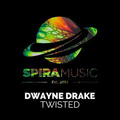 Dwayne Drake - Twisted [Free Download]