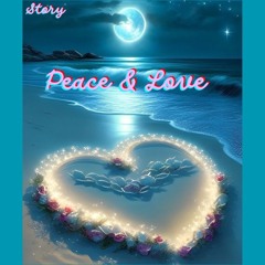 Story - Peace & Love