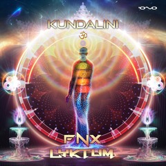 FNX, Lyktum - Kundalini | OUT NOW 🐝🎶
