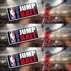 Monday, June 24:NBA Jump Ball
