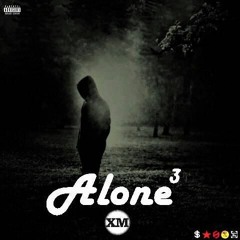 XM MONSTER - Alone 3. (Directed. by Dj X)