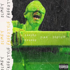 Slimey Freestyle ft Siah & Dueces -prod by esco pablo
