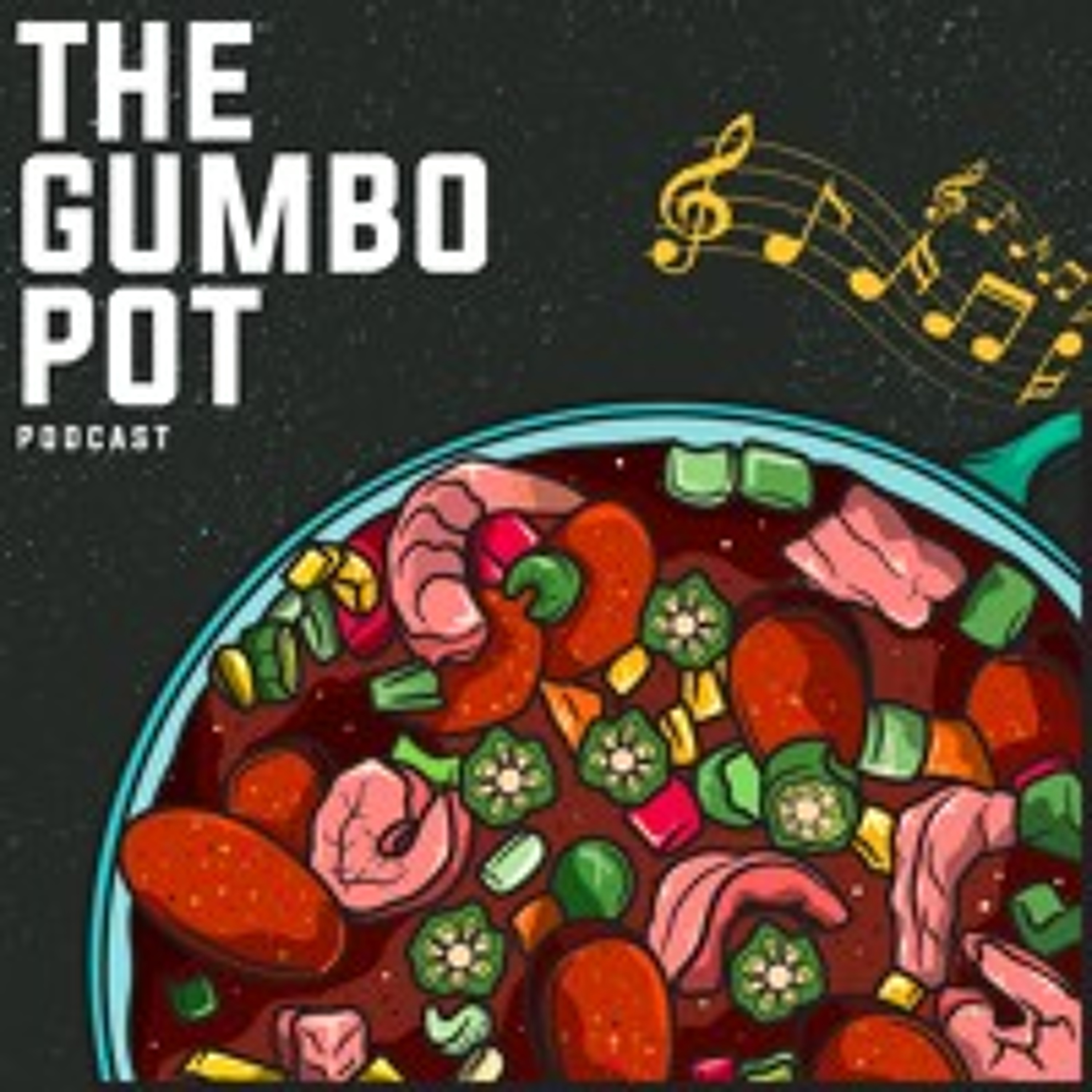 The Gumbo Pot Podcast
