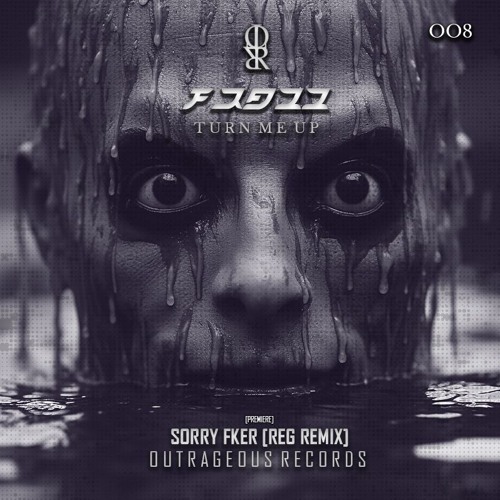 FRAZZ - Sorry Fker. [REG REMIX] [OUTRAGEOUS RECORDS] [OREP02]
