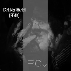 Shajarian - Rahe meykhane [REMIX]