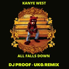 Kanye West - All Falls Down (UKG Edit)