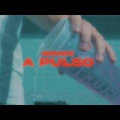 A Pulso  Gomez ProdBekalbeats X Bluesoloazul