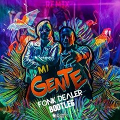 JBALVIN - MI GENTE (FONK DEALER BOOTLEG)