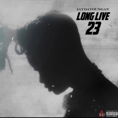 long live 23
