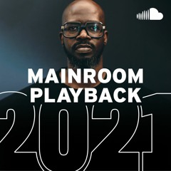 Dance 2021: Main Room Playback