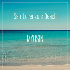 Myosin - San Lorenzo's Beach