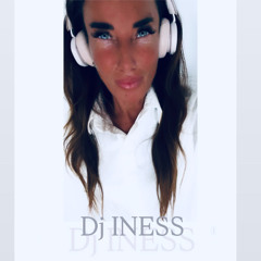 DJ INESS "KISS OFF LOVE"