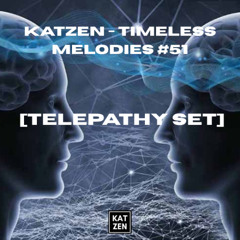 Katzen Timeless Melodies #51 [Telepathy Set]