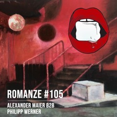 Romanze #105 Alexander Maier & Philipp Werner