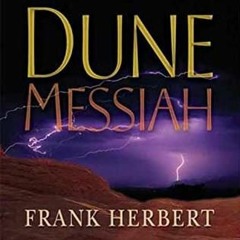Read Book Dune Messiah (Dune Chronicles #2) by Frank Herbert Full Pages PDF, AudioBook, eBook