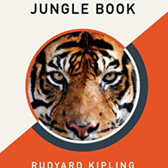 [Read] EPUB 📫 The Jungle Book (AmazonClassics Edition) by  Rudyard Kipling [KINDLE P