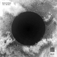 HMWL Premiere: Doctors On Decks - The Fog  (Original Mix)