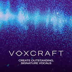 VOXCRAFT - Audio Demo by Luxelux
