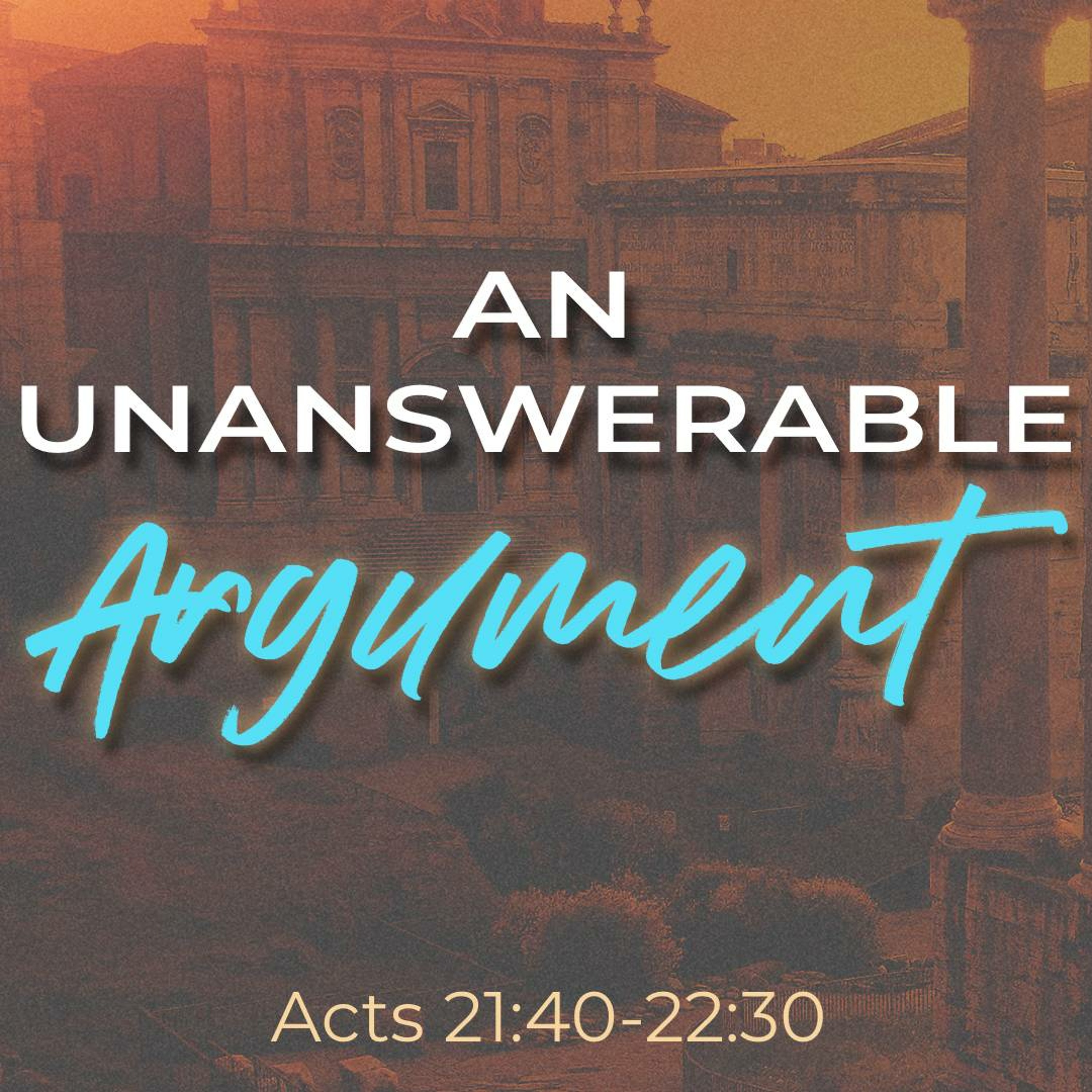 Hans-Georg Hoprich: An Unanswerable Argument (Acts 21:40-22:30) episode artwork