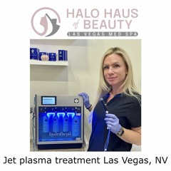 Jet plasma treatment Las Vegas, NV