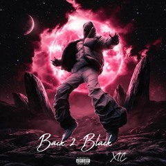 XTC. - BACK 2 BLACK