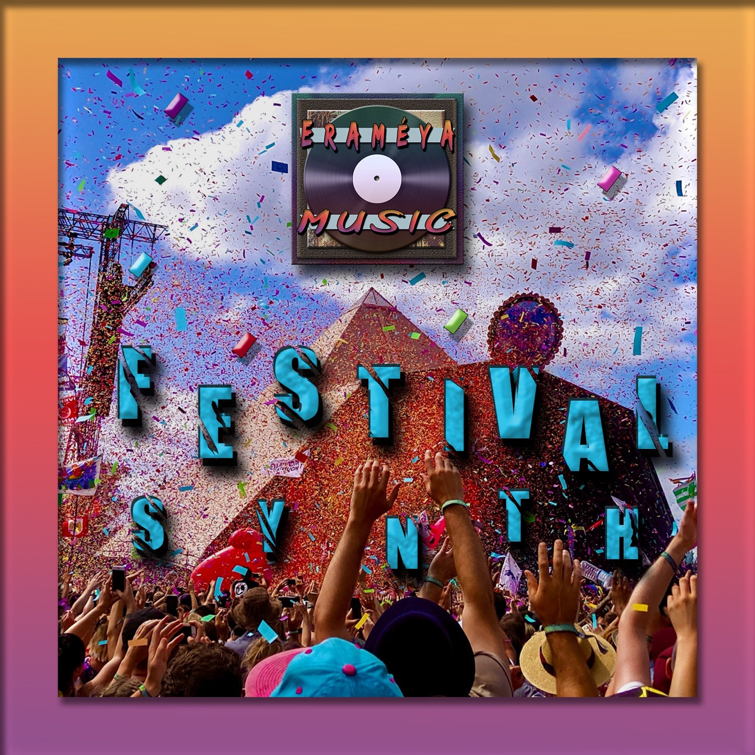 FestivaL Synth - [Prod. By EraméyA] episode artwork
