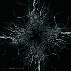 AYIM - Dissociation
