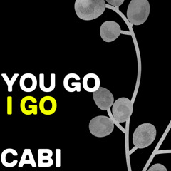 Cabi - You Go I Go