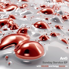 Premiere: AnG - 1541 (HUJUS Remix) [SELECTED021]