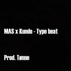 MAS x Kundo - Type beat