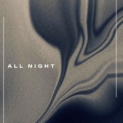 All Night