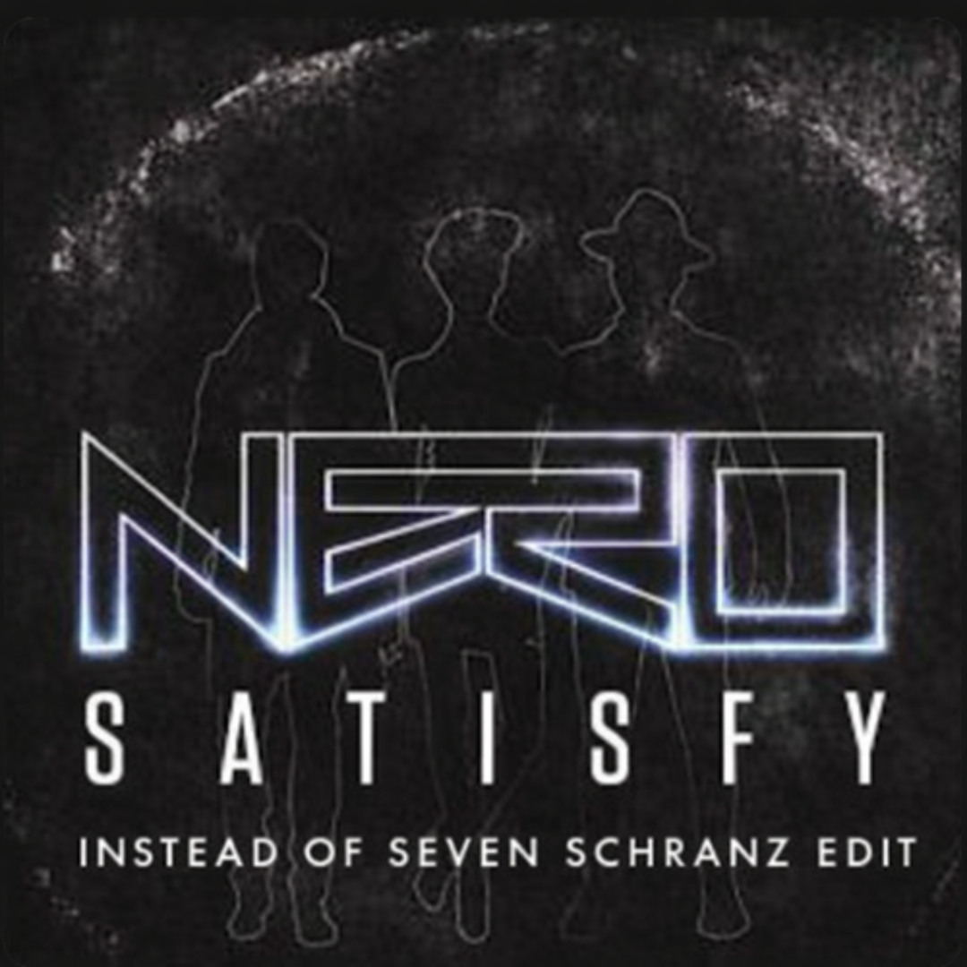Stream Nero - Satisfy (Instead of Seven Schranz Edit) [FREE