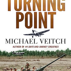 DOWNLOAD EBOOK 💕 Turning Point: The Battle for Milne Bay 1942 - Japan's first land d