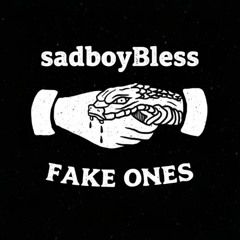 Fake Ones - sadboyBless (beat.prod. zeyyblakk x prodbymst)