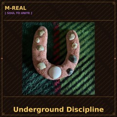 UNDERGROUND DISCIPLINE 111
