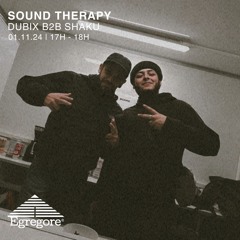 Dubix b2b Shaku - Sound Therapy (Novembre 2024)