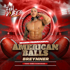 AMERICAN BALLS🏈 SECCION BY BREYNNER / Feel the vibes ⚡️