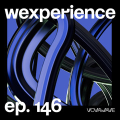 WExperience #146