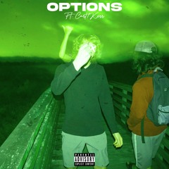OPTIONS (ft. CART!KERR)