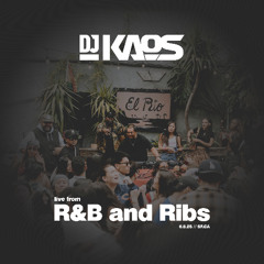 DJ Kaos - Live From R&B and Ribs (2025)